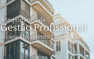 a importância gestão profissional alojamento local reservas gerir check in manutenção